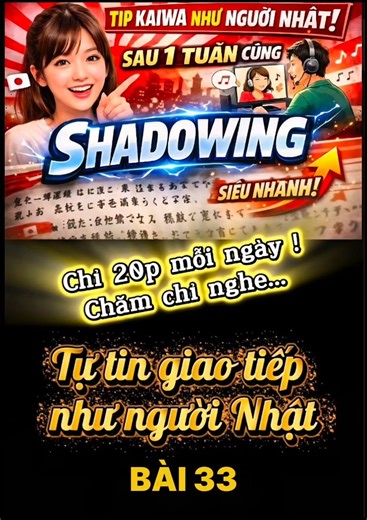 Luyện đọc tiếng Nhật N5 N4 - Shadowing Vietsub - Bài 33 - Japanese Listening Practice for Beginners