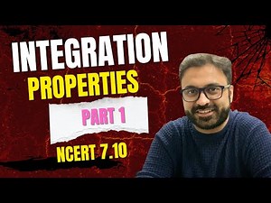 INTEGRATION XII DEFINITE & PROPERTIES PART 1