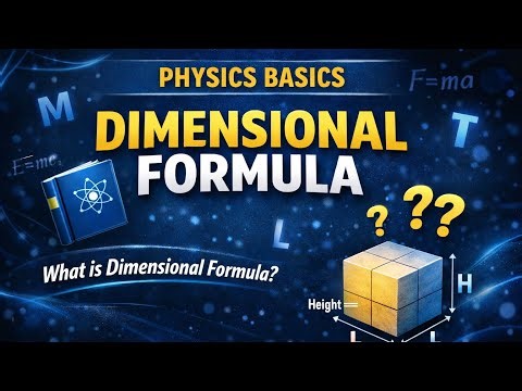 Dimensional Formula in Physics | Easy Explanation for APPSC DSC EAMCET