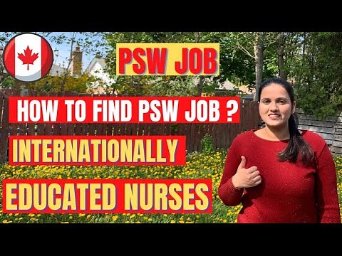 How to get psw job as an ien | Psw job for ien in canada | Internationally educated nurses
