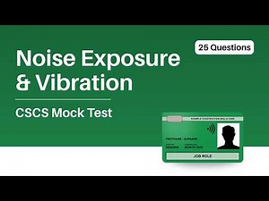 CSCS Mock Test 2026 | Module 6: Noise & Vibration | 25 Questions