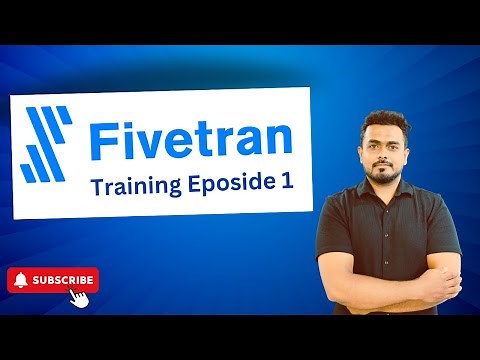 Fivetran Training Episode 1 | Complete Beginner Guide
