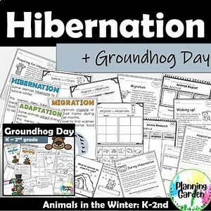 Hibernation, Migration, Adaptation: Animals in Winter Groundhog Day {Hibernate}