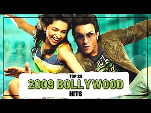 Top 20 2009 BOLLYWOOD HITS