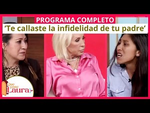 ‘Te callaste la infidelidad de tu padre’ | Programa 2 de junio | Que pase Laura