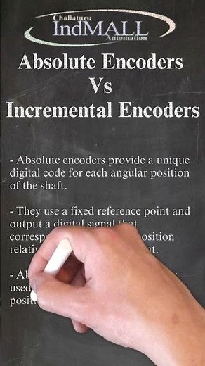 Absolute Encoders Vs Incremental Encoders | IndMALL Automation #shorts