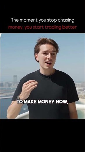 The moment you stop chasing money, you start trading better