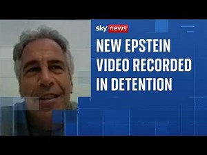 Jeffrey Epstein recorded video message for two women while in detention