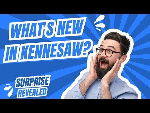 Your Complete Guide to the Charming City of Kennesaw, GA!