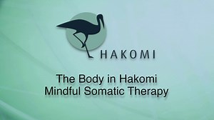 Hakomi - The Body