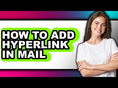 How to Add Hyperlink in Mail (updated)