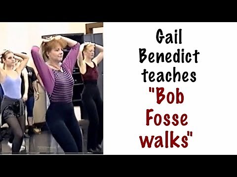 "Bob Fosse Walks" from Dancin' taught by Gail Benedict