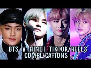 BTS V Hindi TikTok/Reels Complications
