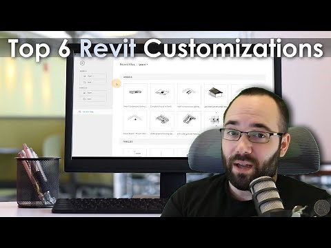 Top 6 Revit Customizations - Complete Tutorial