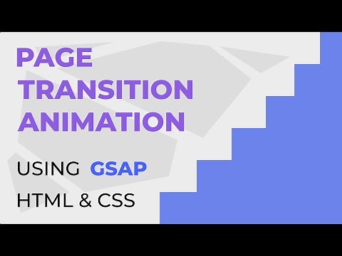 Page Transition Animation using GSAP | HTML & CSS