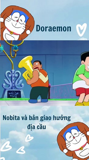 Nobita và Bản Giao Hưởng Địa Cầu - Phim Hoạt Hình