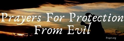 40 Pious Prayers and Bible Verses for Protection From Evil - Prayrs
