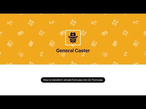 How to transform simple Formulas into General Caster Formulas