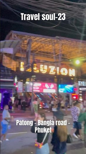 🇹🇭 Phuket Nightlife at Bangla Road | Illuzion Club Experience #phuket #thailand #nighlife #patong