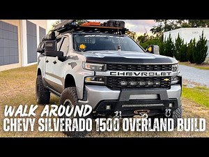 Chevy Silverado 1500 Overland Build | Walk Around