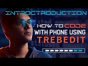 How to code with Trebedit (Introduction)