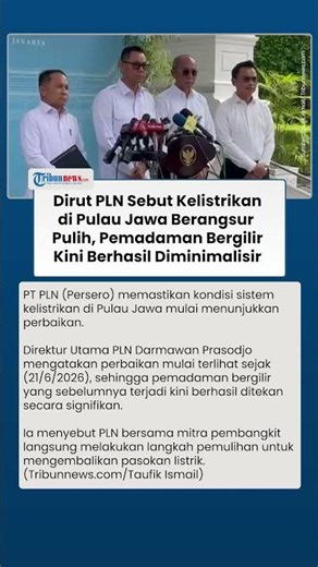 PLN Reveals Electrical System Repairs in Java, Power Supply Reports Say It's Starting to Stabilize
