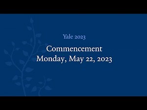 Yale University 322nd Commencement Ceremony