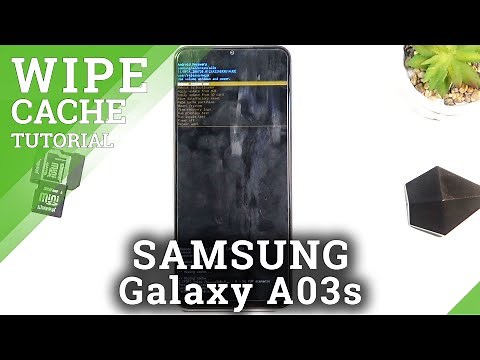 How to Wipe Cache Partition in SAMSUNG Galaxy A03s – Reset Cache Files