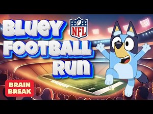 Bluey Football Run 🏈 | Brain Break for Kids 🧠 | GoNoodle Style Classroom Movement Game