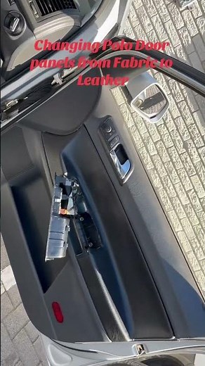 Changing vw polo Door panels from fabric to leather