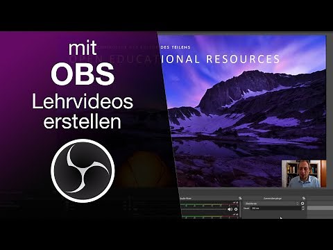 Geniales Tool – Präsentation und Webcam mit OBS aufnehmen (Schritt-für-Schritt-Anleitung)