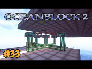 Atomic Forging & Empowering - E33 - Oceanblock 2 Modded Minecraft