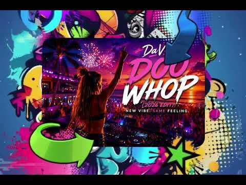DajVidoPL – Doo Whop (2026 Edit) | Summer Dance Hit 🔥