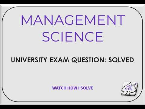 0002 | III.2 Management Science | Product Mix (Exam Question – Solved)