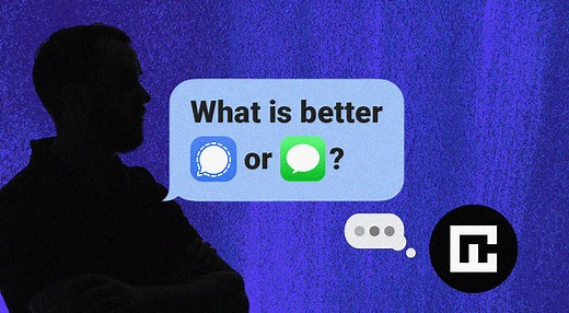 Signal vs iMessage: Which messaging app is safer?​ | Cybernews