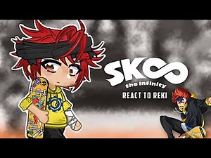 Sk8 the infinity react to Reki