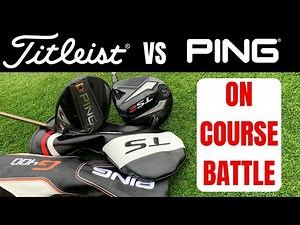 TITLEIST TS2 DRIVER vs PING G400 MAX DRIVER - ON COURSE BATTLE