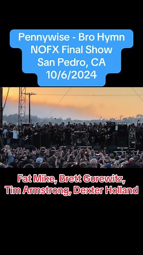 Pennywise - NOFX Final Show - San Pedro, CA 10/6/24 #pennywise #brohymn #nofx #punk #badreligion #rancid #theoffspring #foryoupageofficiall #fyp