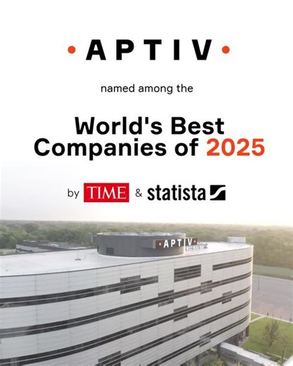 Aptiv | Starting October with great news! 🎉 We’re proud to share that Aptiv has been named one of the World's Best Companies of 2025 by @TIME 🌍✨... | Instagram