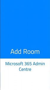 How to add Rooms in Microsoft 365?