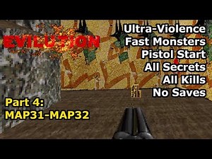TNT: Evilution - Part 4: MAP31-MAP32 (Fast Ultra-Violence 100%)