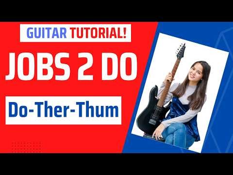 Jobs 2 Do - Do-Ther-Thum - AMAZING THAILAND song - guitar tutorial