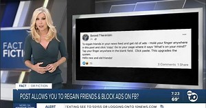 Fact or Fiction: Post allows you to regain friends and block ads on Facebook?