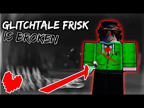 GLITCHTALE FRISK IS BROKEN (1v1) || SoulShatters ( Roblox )