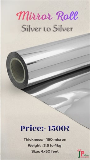 JP Flower on Instagram: "Mirror Roll (Regular) Thickness :- 150 micron Weight:- 3.5 to 4 Kg Lenght:- 4×50 feet For Order whatsapp on :- 9879599136 #entry #entrywaydecor #decoração #déco #decorinspo"