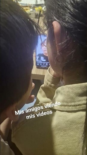 mis amigos viendo mis videos3☠️