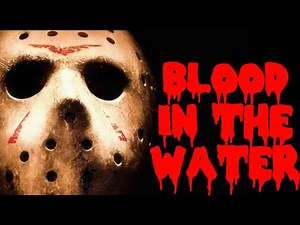 Jason Voorhees || Blood in the water [FT13]