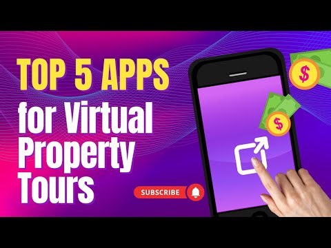 Top 5 Apps for Virtual Property Tours