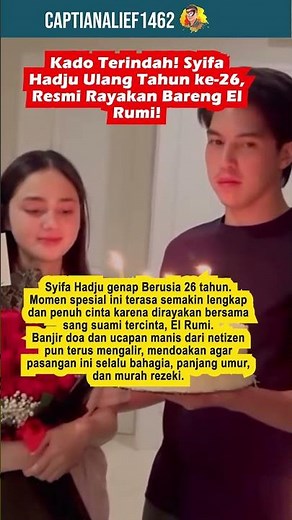 Kado Terindah! Syifa Hadju Ulang Tahun ke-26, Resmi Rayakan Bareng El Rumi!