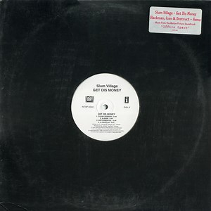 Slum Village / Blackman - Get Dis Money / Home